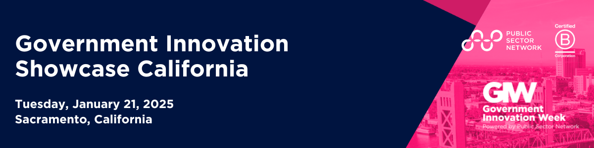 2025 Government Innovation Showcase California | Post Event Survey