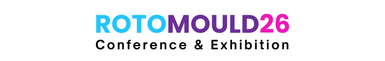 Rotomould26 Conference & Exhibition